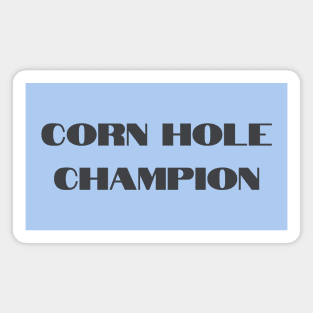 Corn Hole Champion Entertainment Magnet